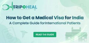 Read more about the article كيفية الحصول على تأشيرة علاجية للهند: دليل شامل للمرضى الدوليين